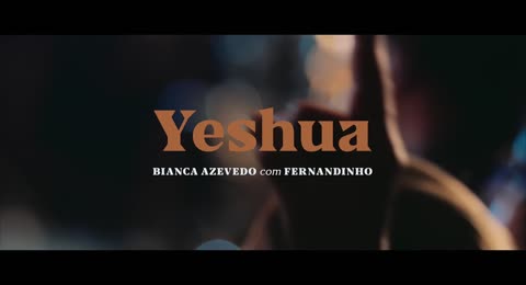 Bianca Azevedo   Fernandinho   Yeshua  Ao Vivo  1080P HD 