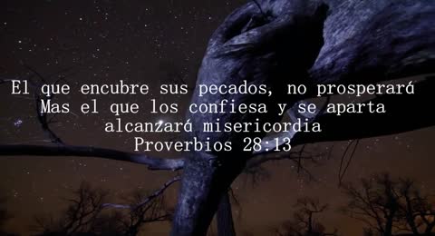 El que encubre sus pecados no prosperar   720P HD 