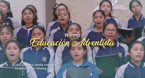 Himno a la Educaci  n Adventista  720p 