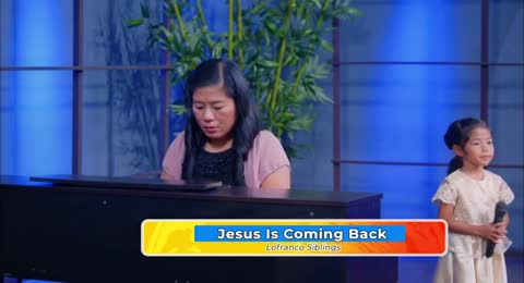 JESUS IS COMING BACK   Lofranco Siblings  480p 