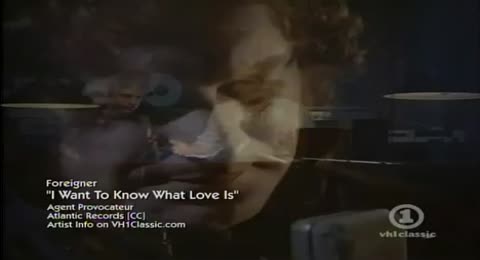 Foreigner    I Want To Know What Love Is 