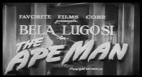 0025c Lugosi 1943 Ape Man Film