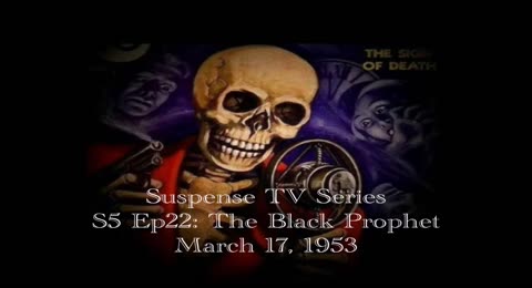 0028b Suspense The Black Prophet