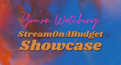 0000 StreamOnABudget Showcase 30s