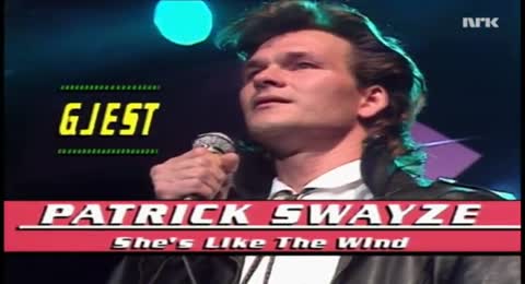 Patrick Swayze She s Like The Wind  1987 