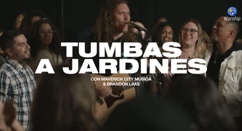 Tumbas A Jardines  ft  Brandon Lake   Edgar Aguilar    Maverick City M  sica
