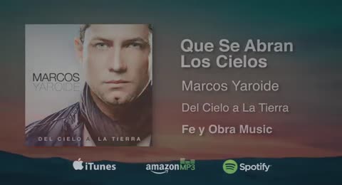 Que Se Abran Los Cielos   Marcos Yaroide  m  sica cristiana  letras incluidas 